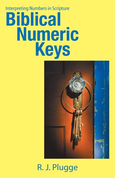 bokomslag Biblical Numeric Keys