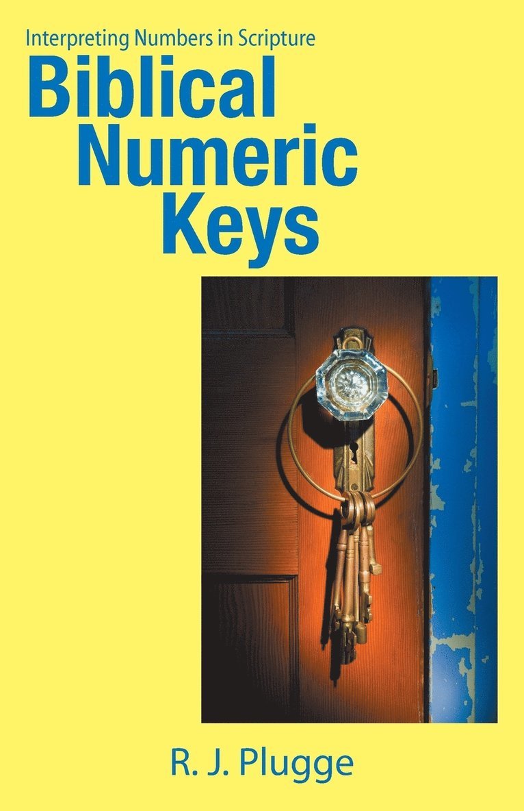 Biblical Numeric Keys 1