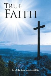bokomslag True Faith