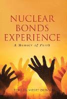 bokomslag Nuclear Bonds Experience