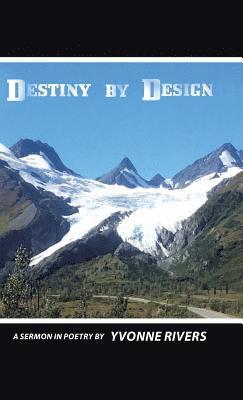 Destiny by Design
