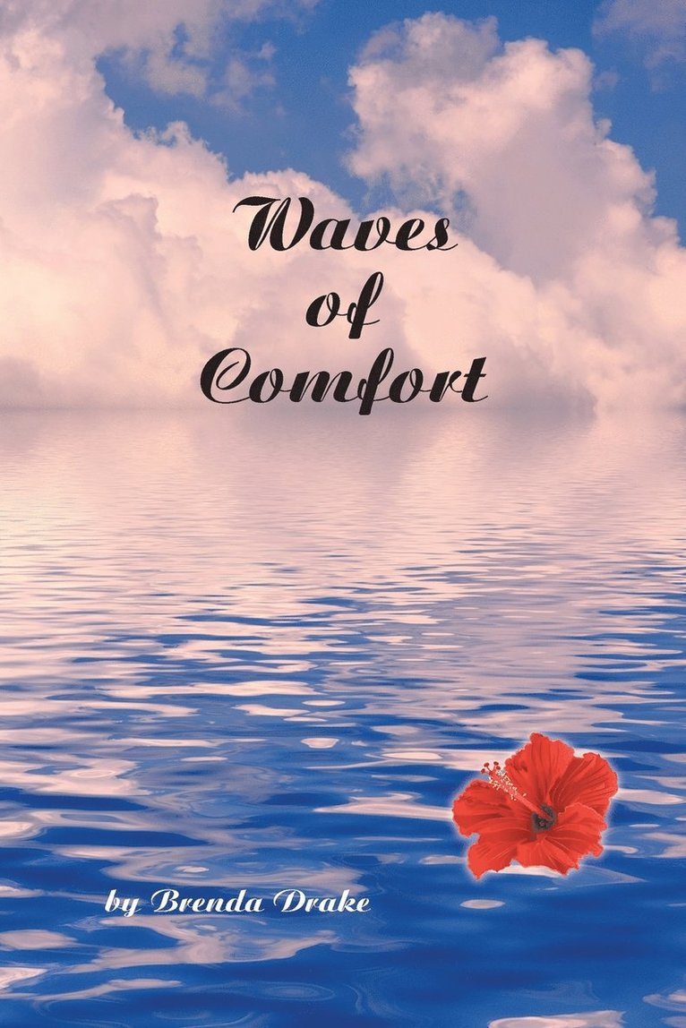 Waves of Comfort 1