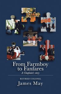 bokomslag From Farmboy to Fanfares