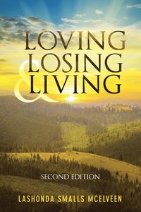 bokomslag Loving Losing & Living