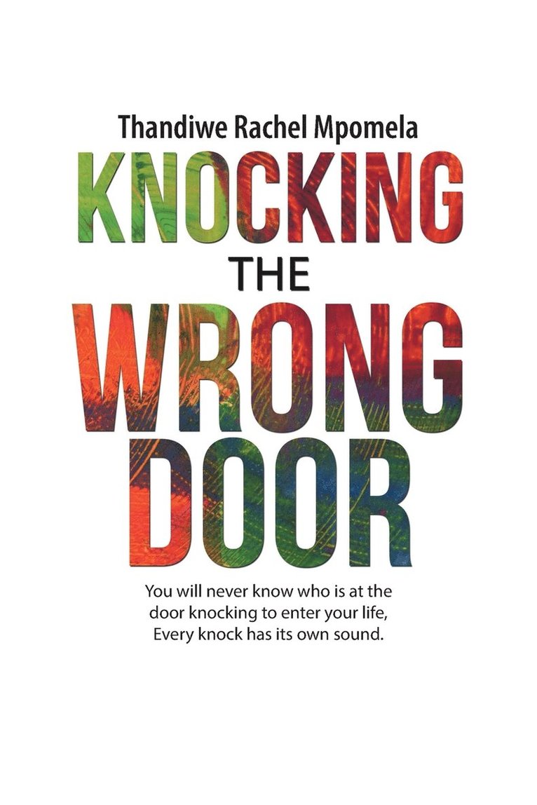Knocking the Wrong Door 1