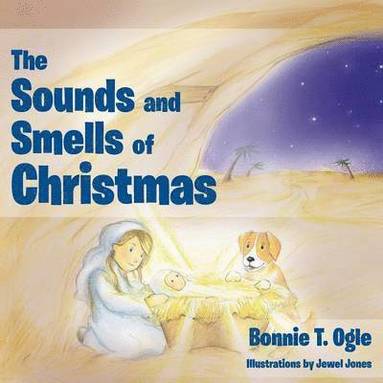 bokomslag The Sounds and Smells of Christmas