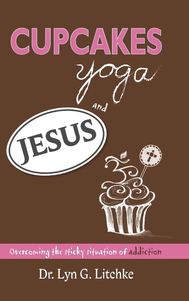 Cupcakes, Yoga, and Jesus 1