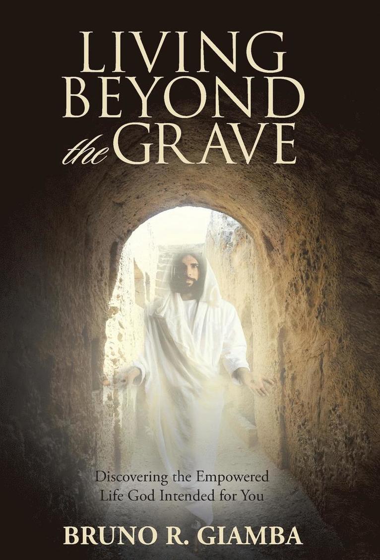 Living Beyond the Grave 1