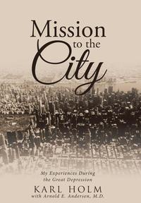 bokomslag Mission to the City