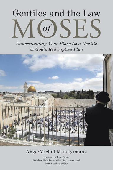 bokomslag Gentiles and the Law of Moses