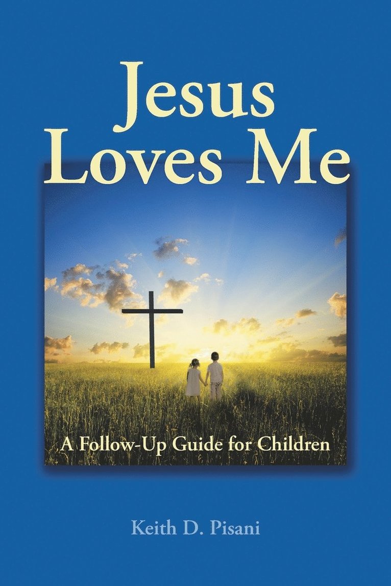 Jesus Loves Me 1