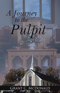 bokomslag A Journey to the Pulpit