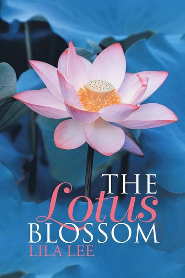 bokomslag The Lotus Blossom