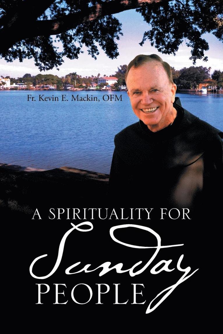 A Spirituality for Sunday People 1