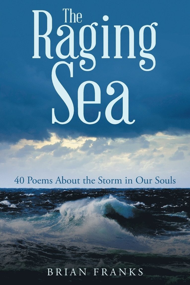 The Raging Sea 1