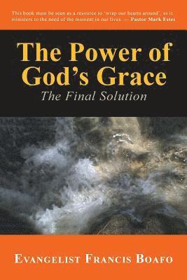 The Power of God's Grace 1