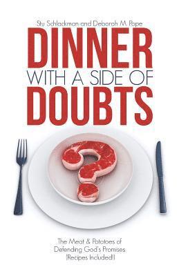 Dinner with a Side of Doubts 1