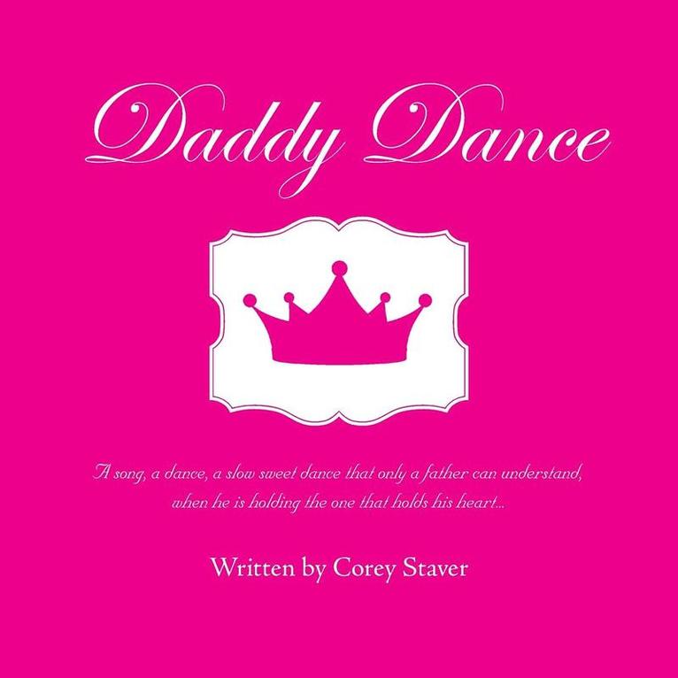 Corey Staver - Daddy Dance, Häftad