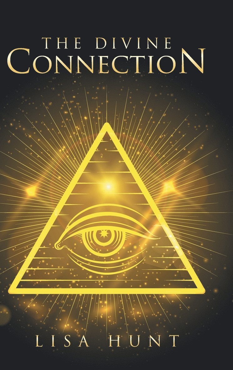 Lisa Hunt - Divine Connection, Inbunden
