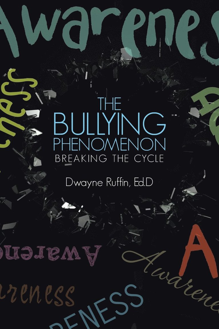 The Bullying Phenomenon 1