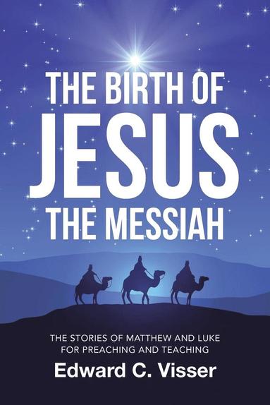 bokomslag The Birth of Jesus the Messiah