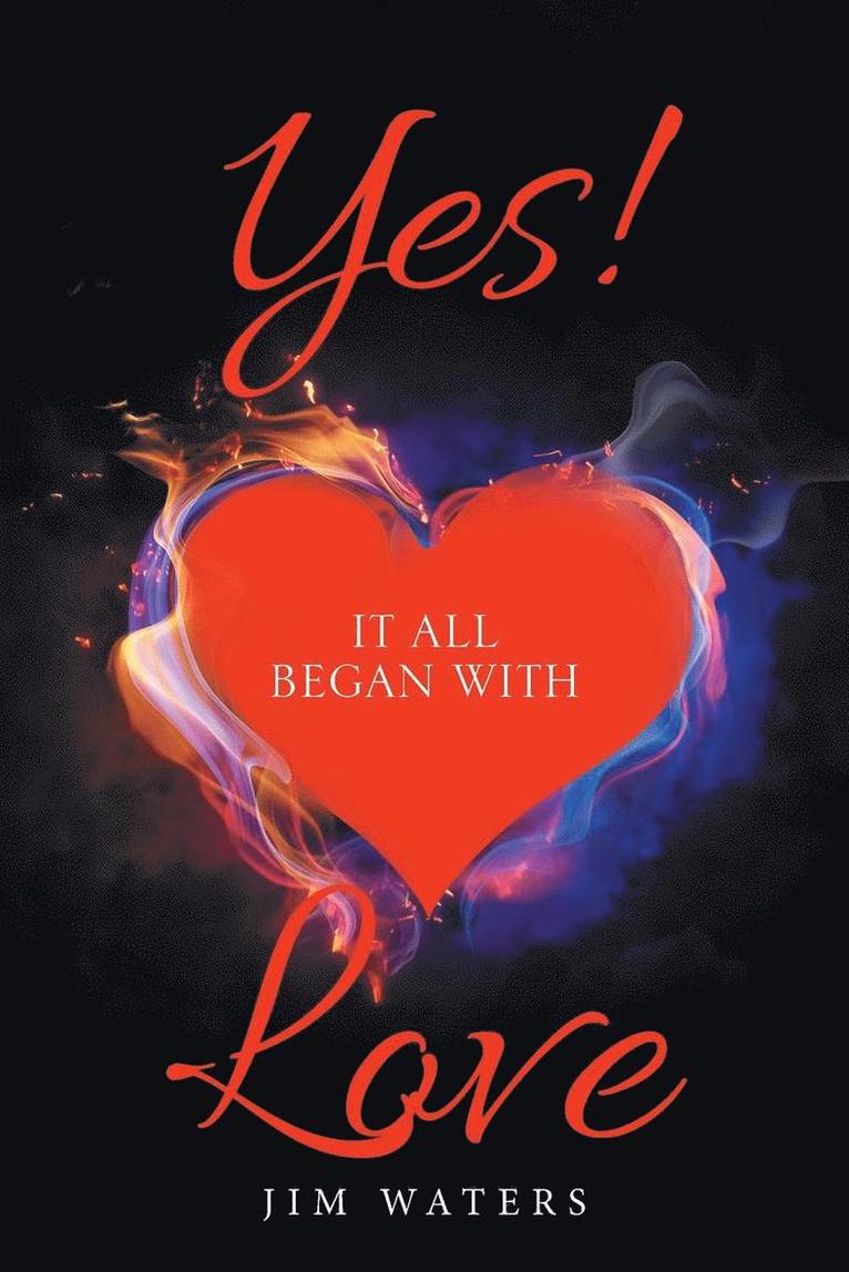 Yes! It All Began with Love 1