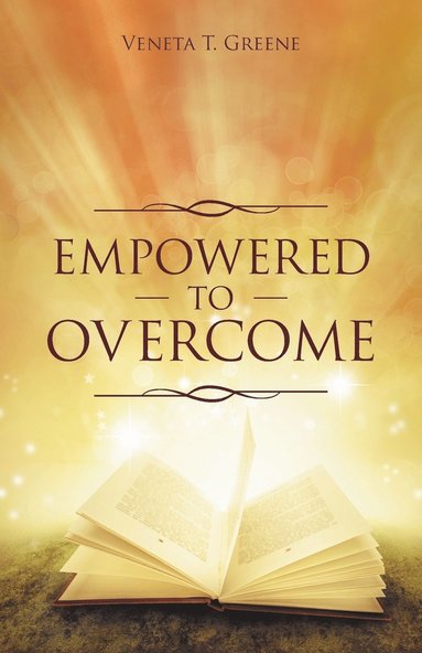 bokomslag Empowered to Overcome