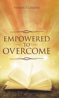 bokomslag Empowered to Overcome