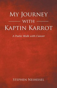 bokomslag My Journey with Kaptin Karrot