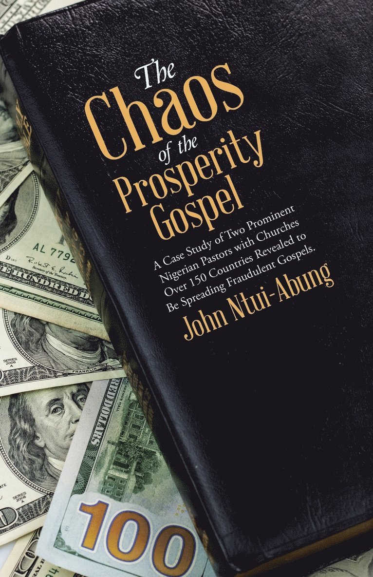 The Chaos of the Prosperity Gospel 1