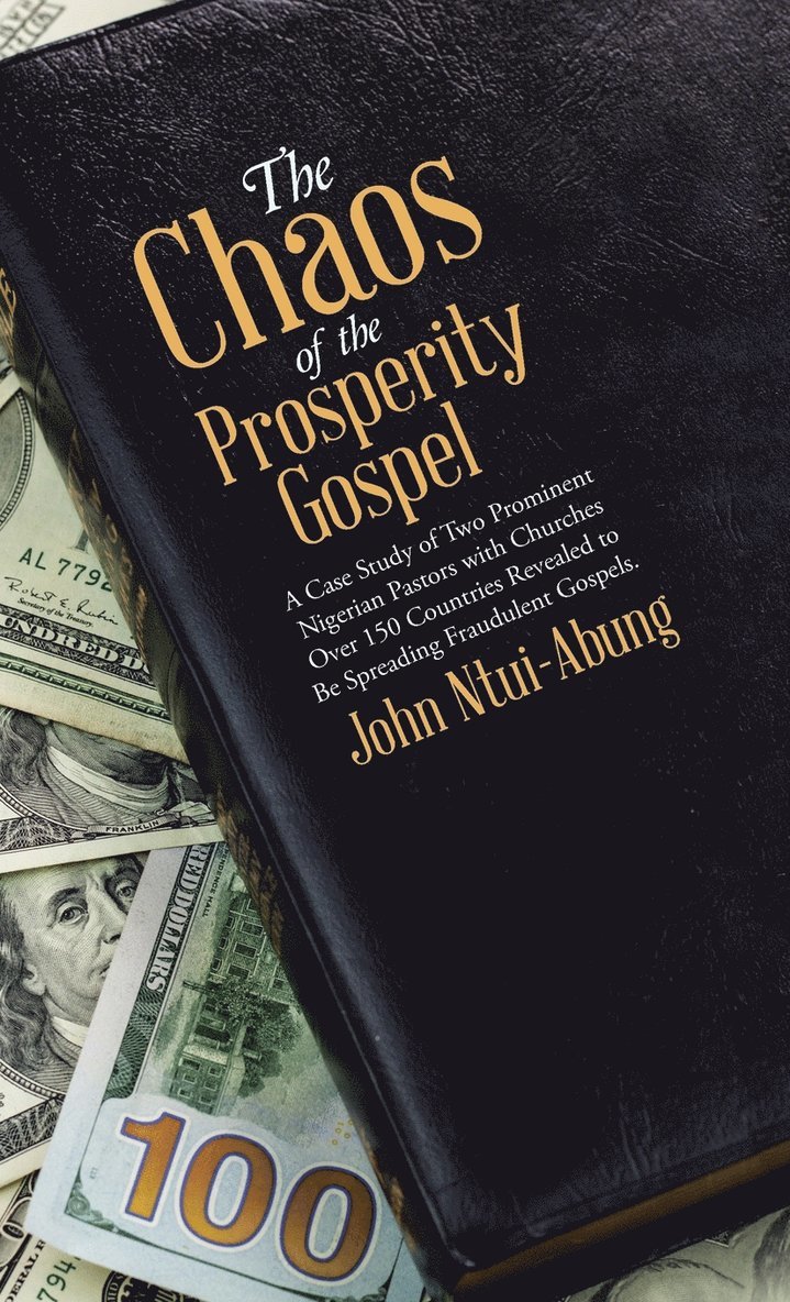 The Chaos of the Prosperity Gospel 1