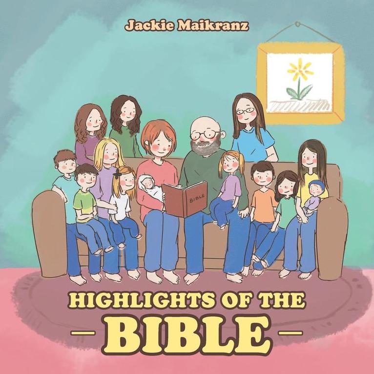 Highlights of the Bible 1