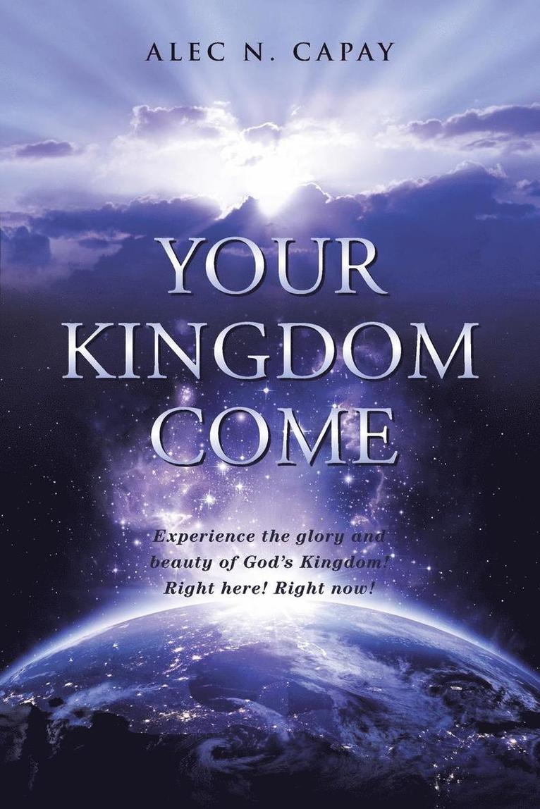 Your Kingdom Come 1