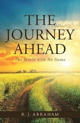 The Journey Ahead 1