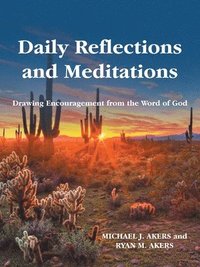 bokomslag Daily Reflections and Meditations