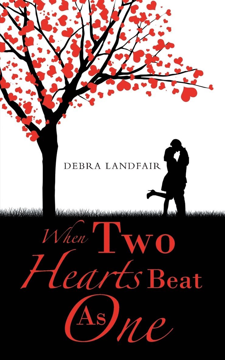 Debra Landfair, DEBRA LANDFAIR - When Two Hearts Beat As One, Häftad