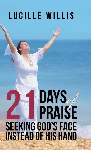 bokomslag 21 Days of Praise