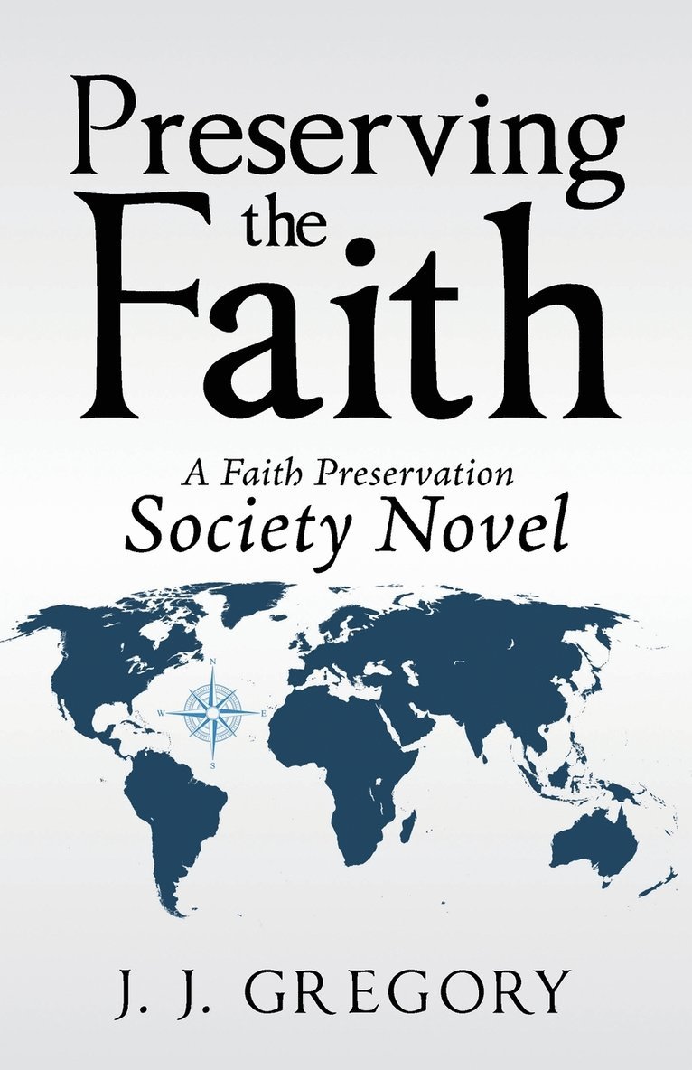 Preserving the Faith 1