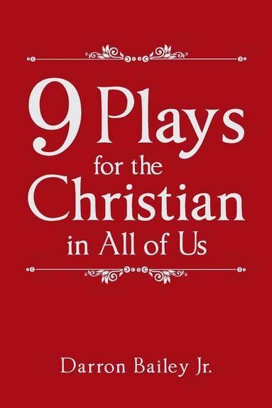 bokomslag 9 Plays for the Christian in All of Us