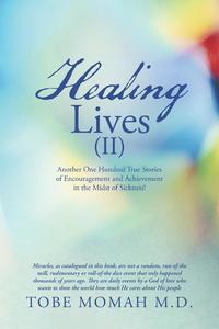 bokomslag Healing Lives (II)