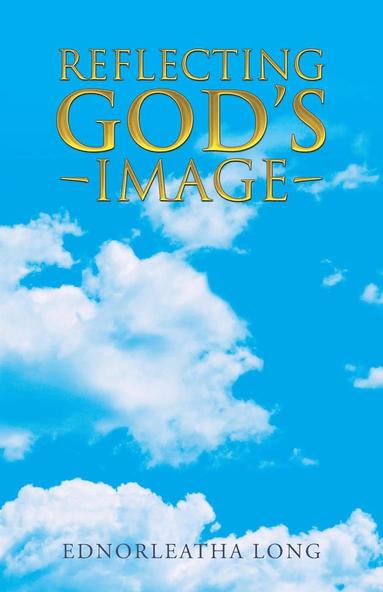bokomslag Reflecting God's Image