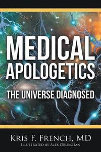 bokomslag Medical Apologetics