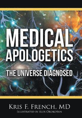 bokomslag Medical Apologetics