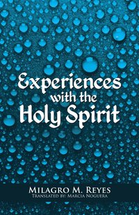 bokomslag Experiences with the Holy Spirit