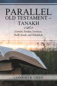 bokomslag Parallel Old Testament - Tanakh