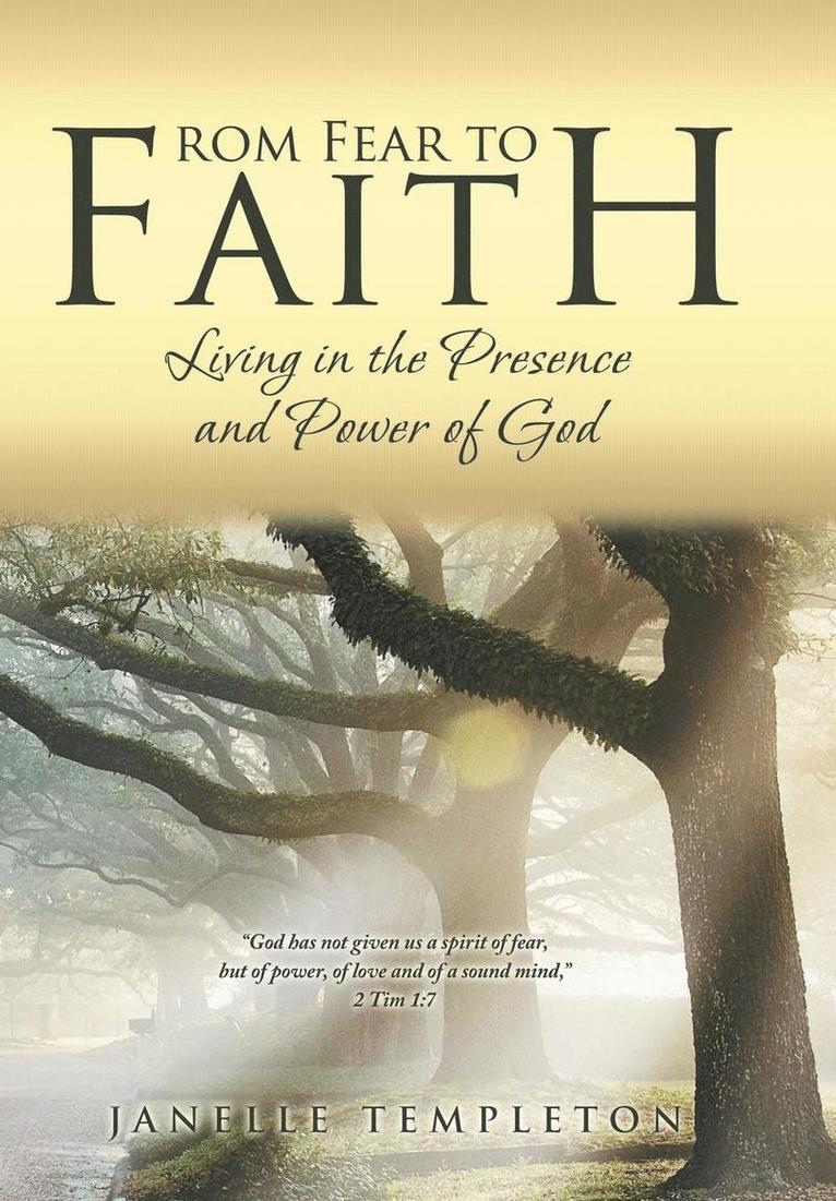 From Fear to Faith 1