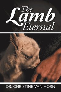 bokomslag The Lamb Eternal