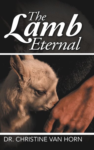 bokomslag The Lamb Eternal