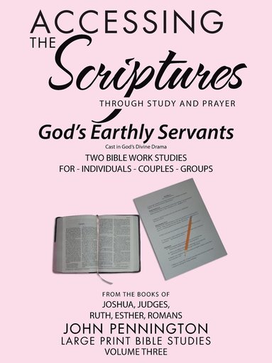 John Pennington - Accessing the Scriptures, Häftad