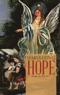 bokomslag Harvesting Hope